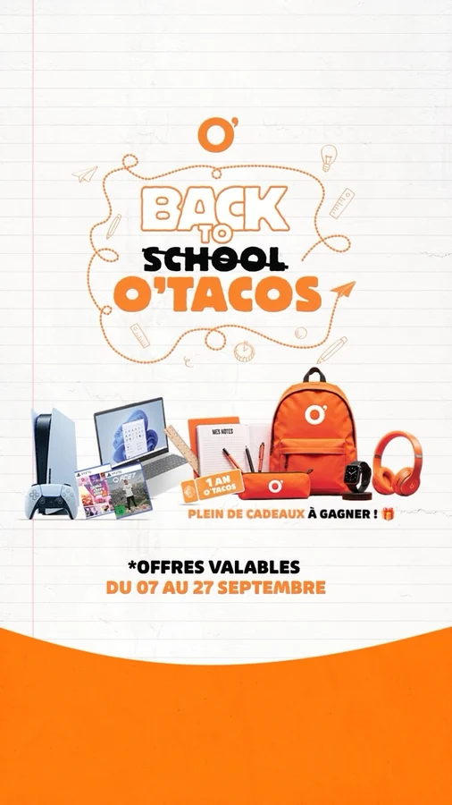 Le jeu de rentrée Back to O’Tacos et ses cadeaux